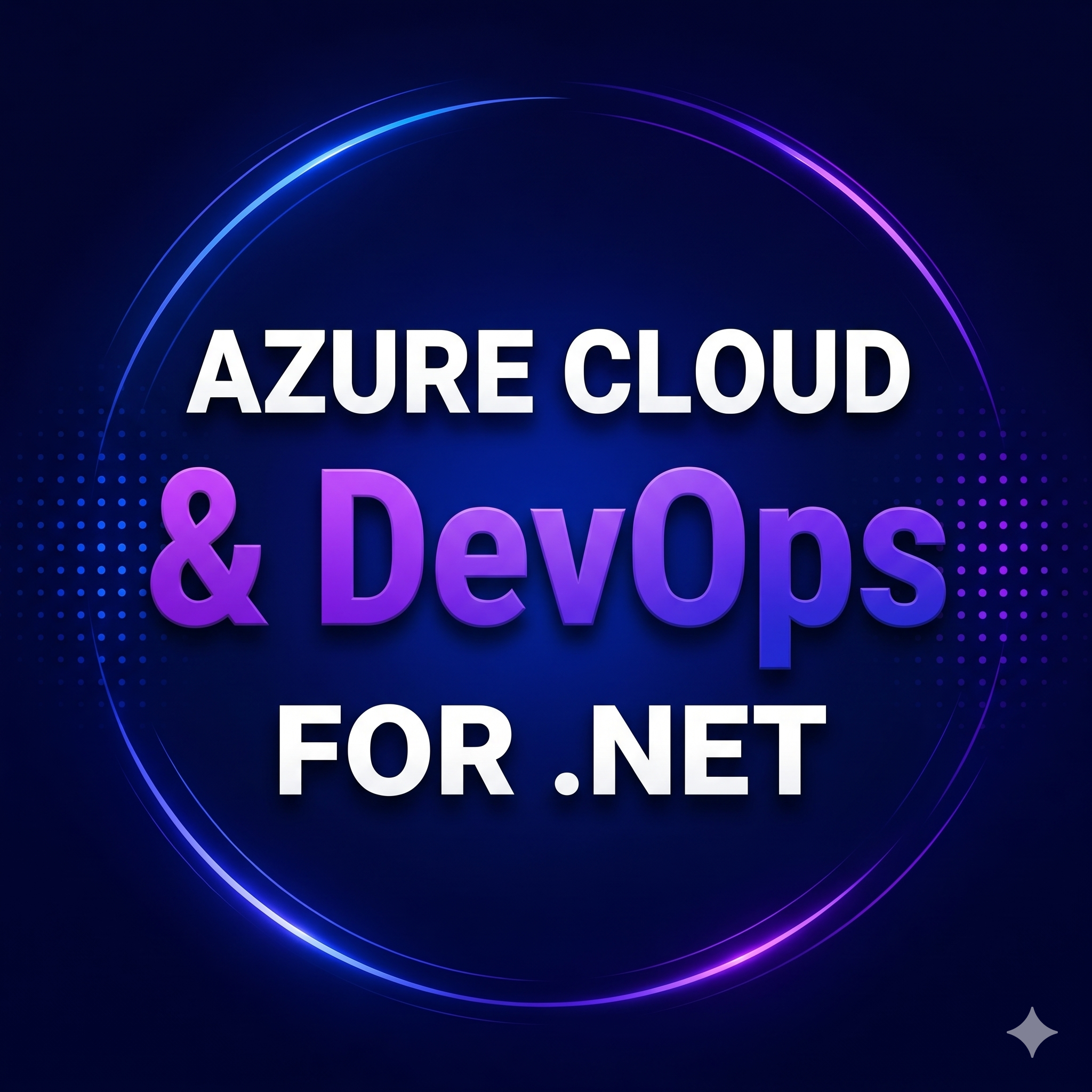 Azure Cloud & DevOps for .NET